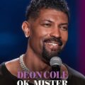 Deon Cole: Ok, Mister Movie Poster