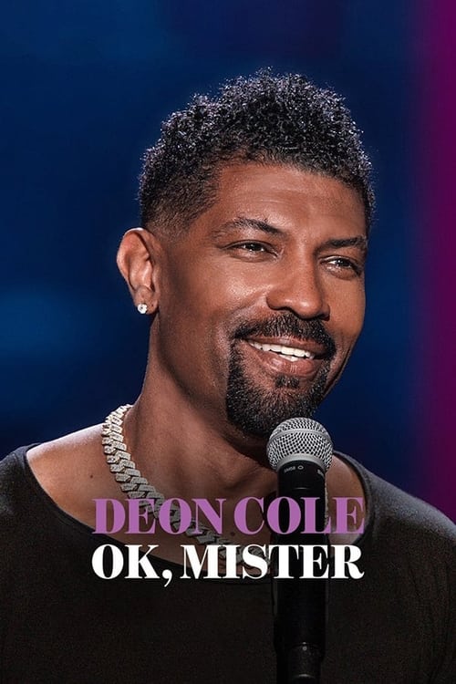 Deon Cole: Ok, Mister Movie Poster