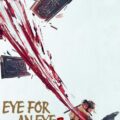 Eye for an Eye 2 Movie Poster