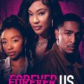 Forever Us Movie Poster