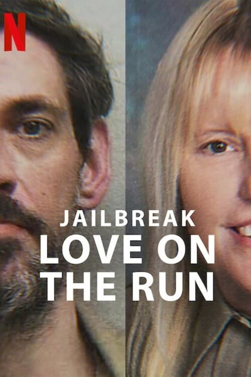 Jailbreak: Love on the Run Movie Poster