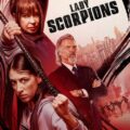 Lady Scorpions Movie Poster