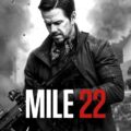 Mile 22 Movie Poster