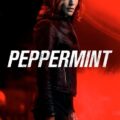 Peppermint Movie Poster