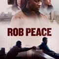 Rob Peace Movie Poster