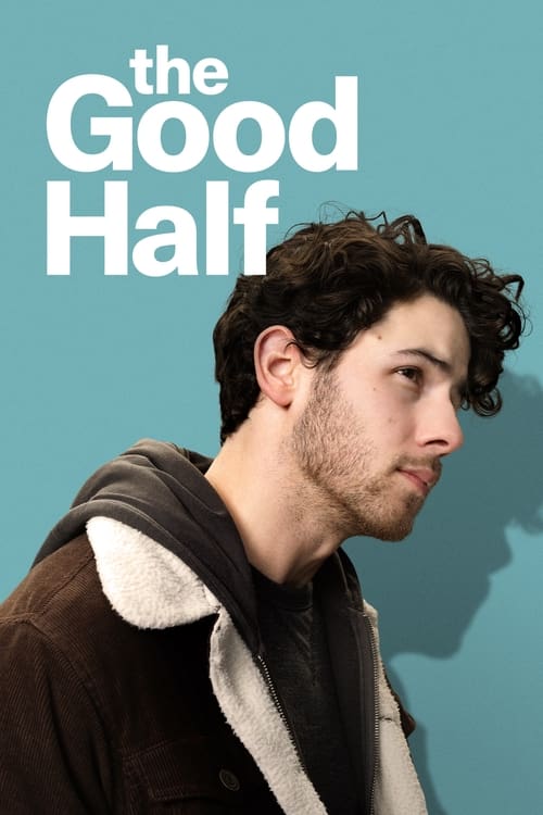 The Good Half Movie Poster