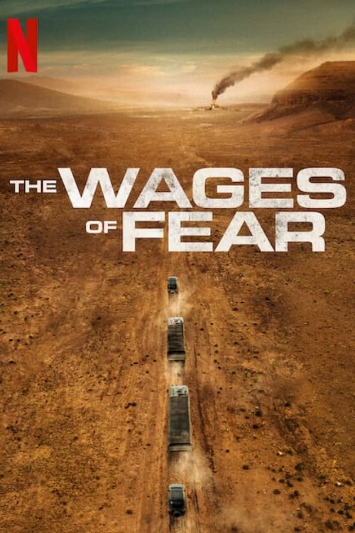 The Wages of Fear Movie Poster