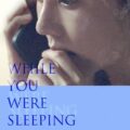 While You Were Sleeping Movie Poster