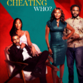 Who is cheating who 2024 Movie