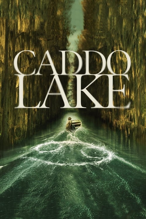 Caddo Lake Movie Poster