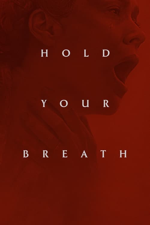 Hold Your Breath Movie Poster