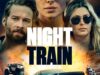 Night Train Movie Poster