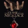 The Curse of the Necklace Movie Poster