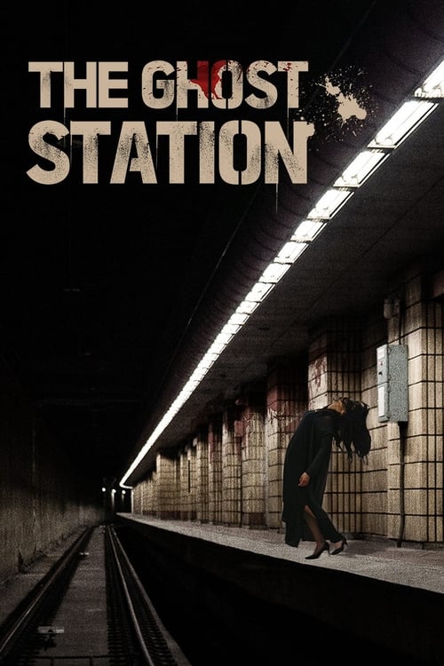 The Ghost Station Movie Poster