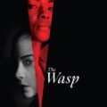 The Wasp Movie Poster