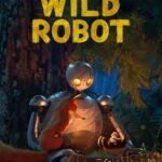 The Wild Robot Movie Poster