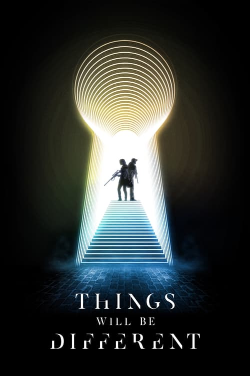 Things Will Be Different Movie Poster