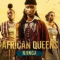 African Queens: Njinga (Season 1)