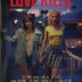 Love Kills 2024 Movie Poster