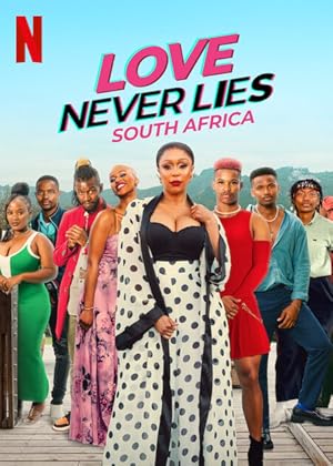 Love Never Lies: South Africa (2024)