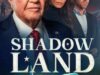 Shadow Land Movie Poster