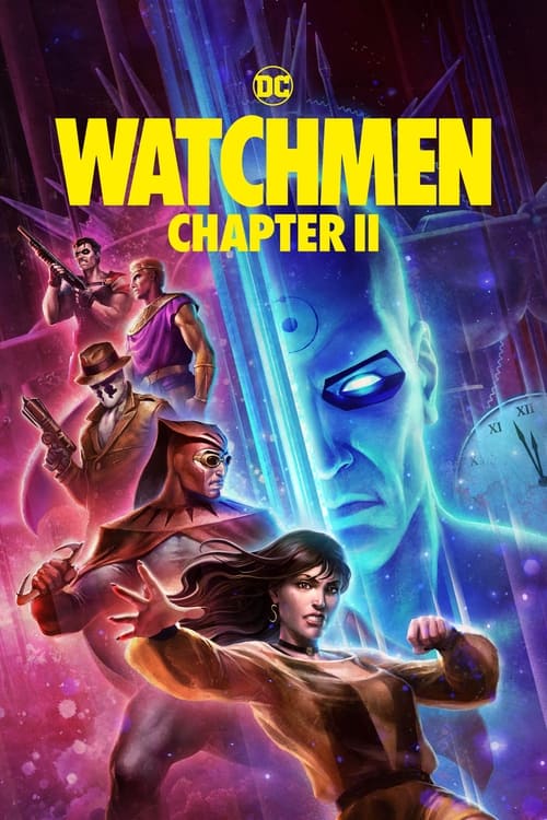 Watchmen: Chapter II 2024 Movie Poster