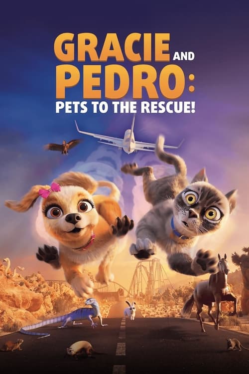 Gracie & Pedro: Pets to the Rescue 2024 Movie Poster