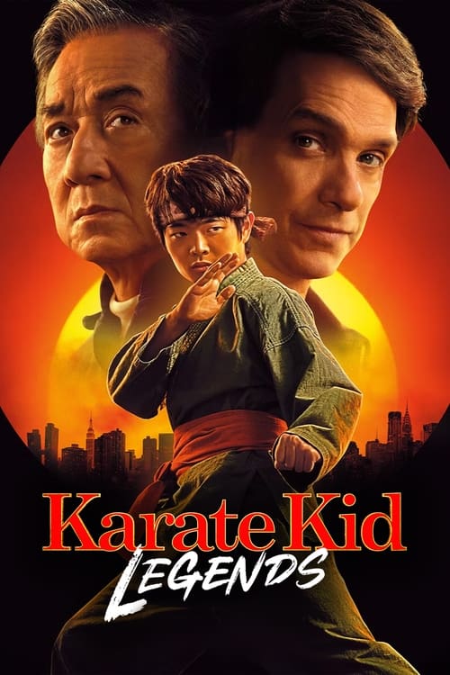 Karate Kid: Legends 2025 Movie Poster