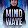 Mind Wave 2024 Movie Poster