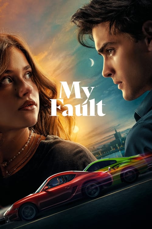 My Fault 2023 Movie Poster