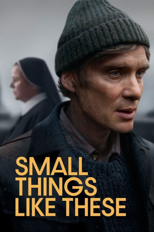 Small Things Like These 2024 Movie Poster