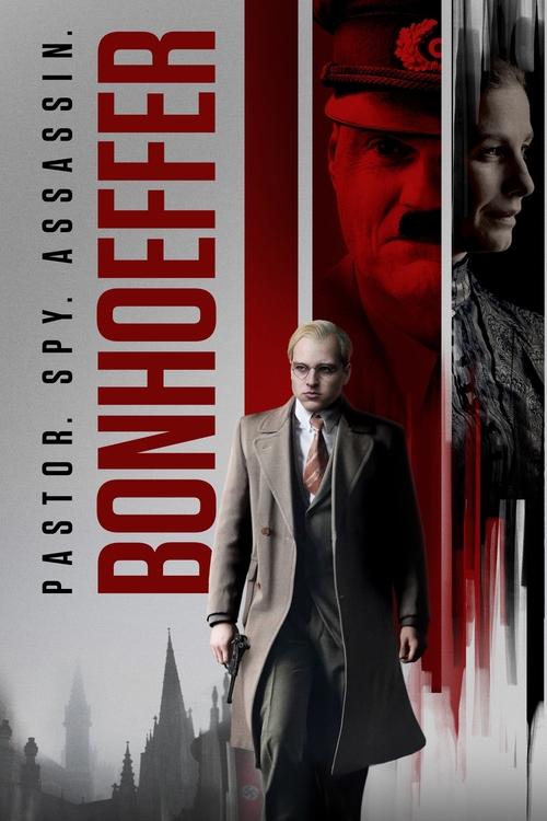 Bonhoeffer: Pastor. Spy. Assassin 2024 Movie Poster