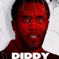 Diddy: Monster's Fall 2025 Movie Poster