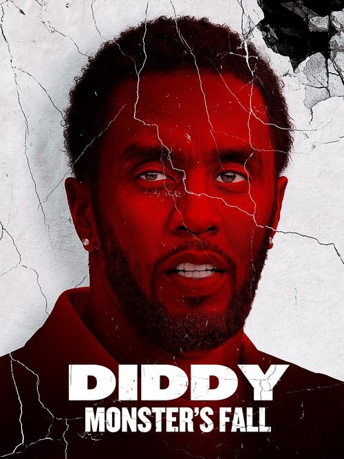 Diddy: Monster's Fall 2025 Movie Poster