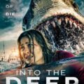 Into the Deep 2025 Movie Poster