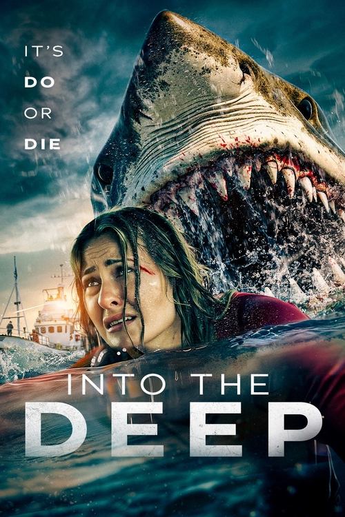 Into the Deep 2025 Movie Poster