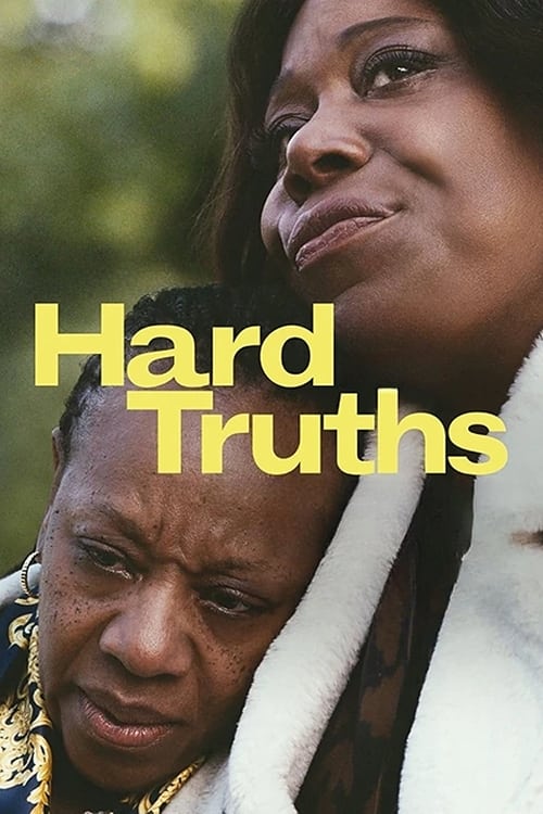 Hard Truths 2024 Movie Poster