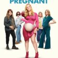 Kinda Pregnant 2025 Movie Poster