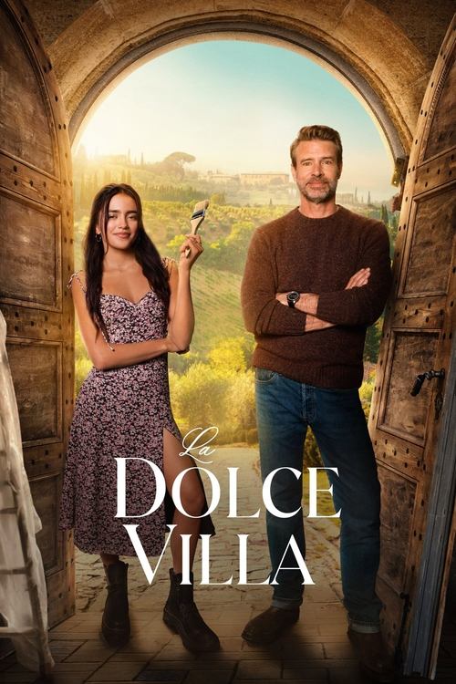 La Dolce Villa 2025 Movie Poster