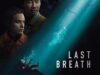 Last Breath 2025 Movie Poster