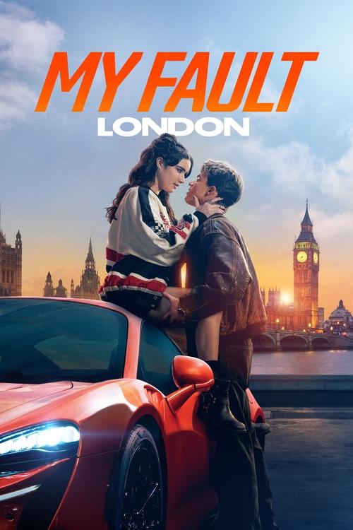 My Fault: London 2025 Movie Poster