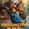 Paddington in Peru 2024 Movie Poster