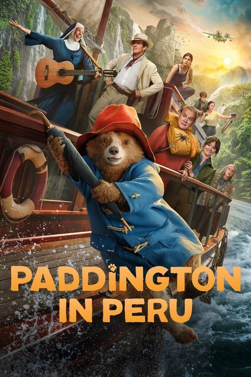 Paddington in Peru 2024 Movie Poster