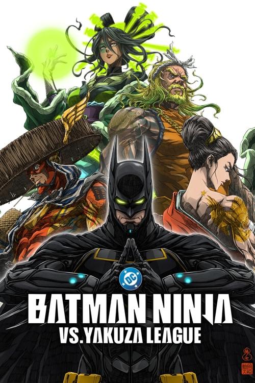 Batman Ninja vs. Yakuza League 2025 Movie Poster