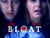 Bloat 2025 Movie Poster