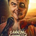 Cannibal Comedian 2023 Movie Poster