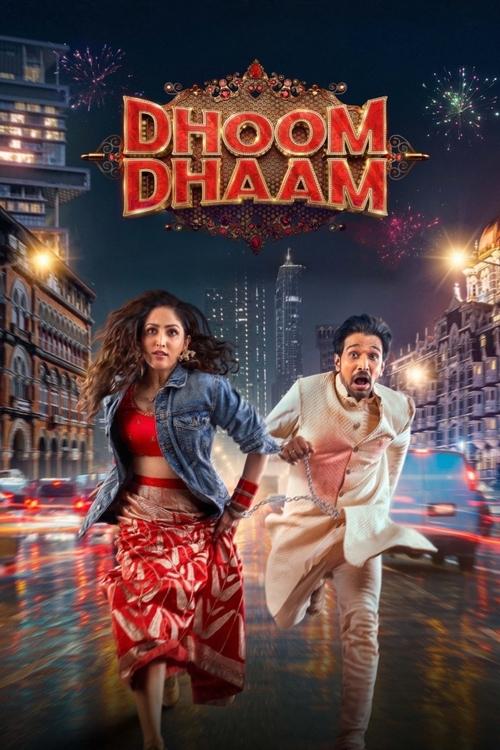 Dhoom Dhaam 2025 Movie Poster