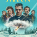 Little Siberia 2025 Movie Poster