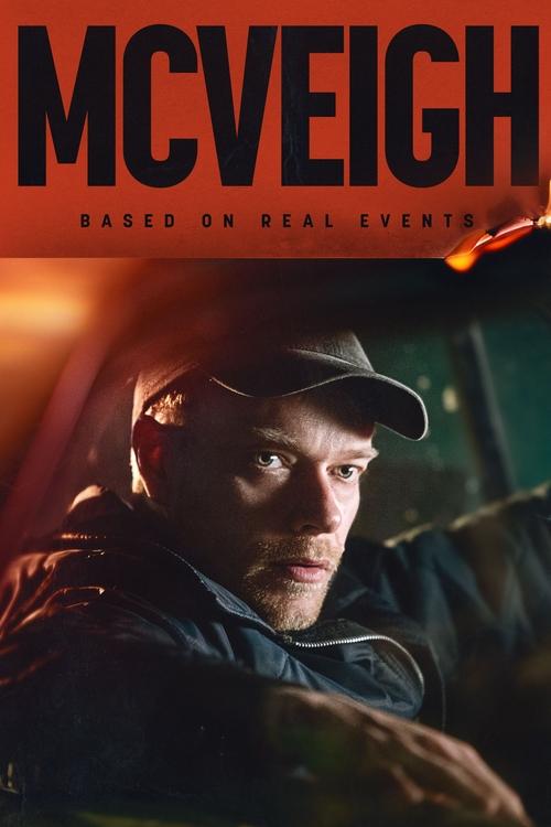McVeigh 2024 Movie Poster