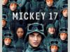 Mickey 17 2025 Movie Poster